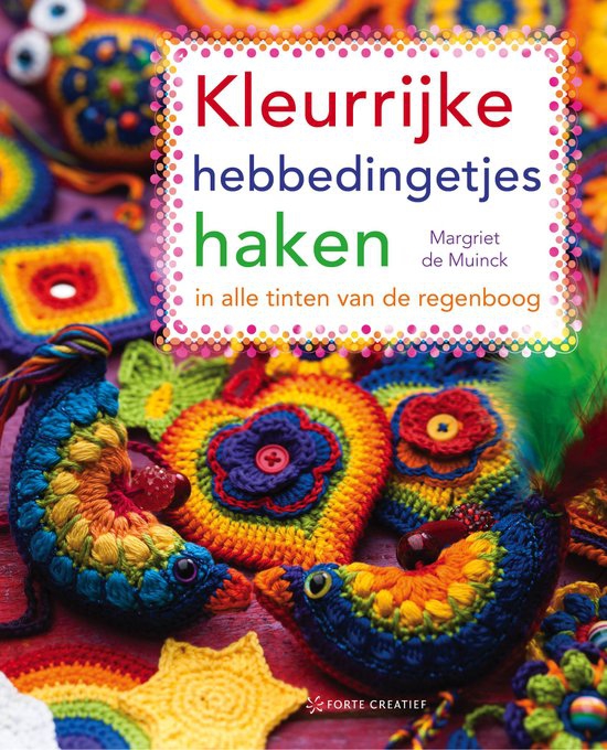 Kleurrijke hebbedingetjes haken